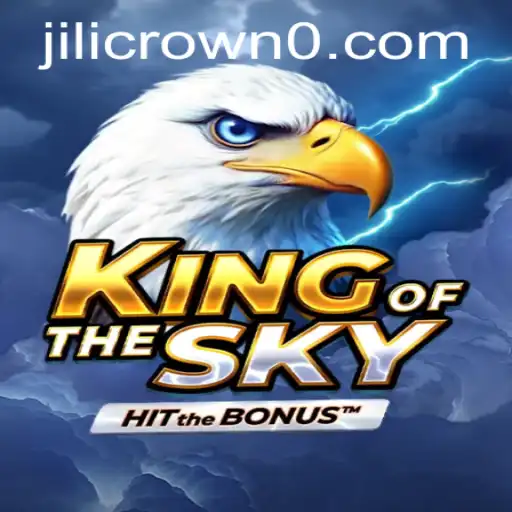 KingOfTheSky: Master the Skies with Jilicrown