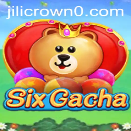 The World of SixGacha: A New Adventure Awaits with Jilicrown